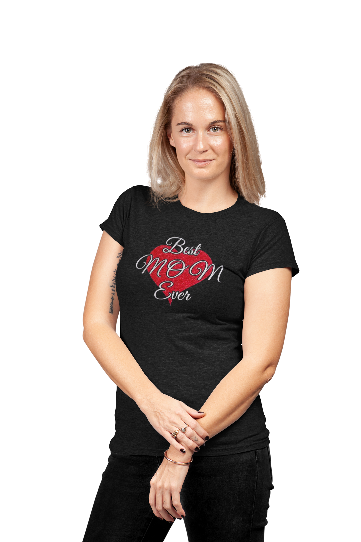 Best Mom Ever T-Shirts
