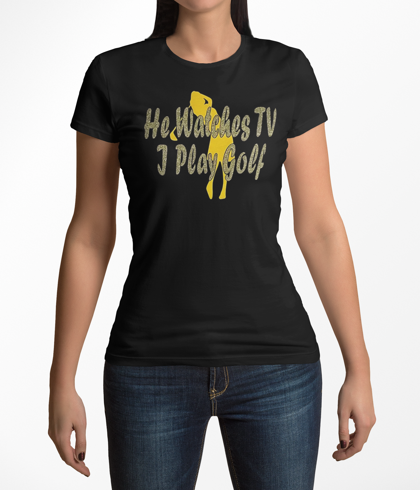 He Watches TV I Play Golf Women's T-Shirts (STYLE #2)